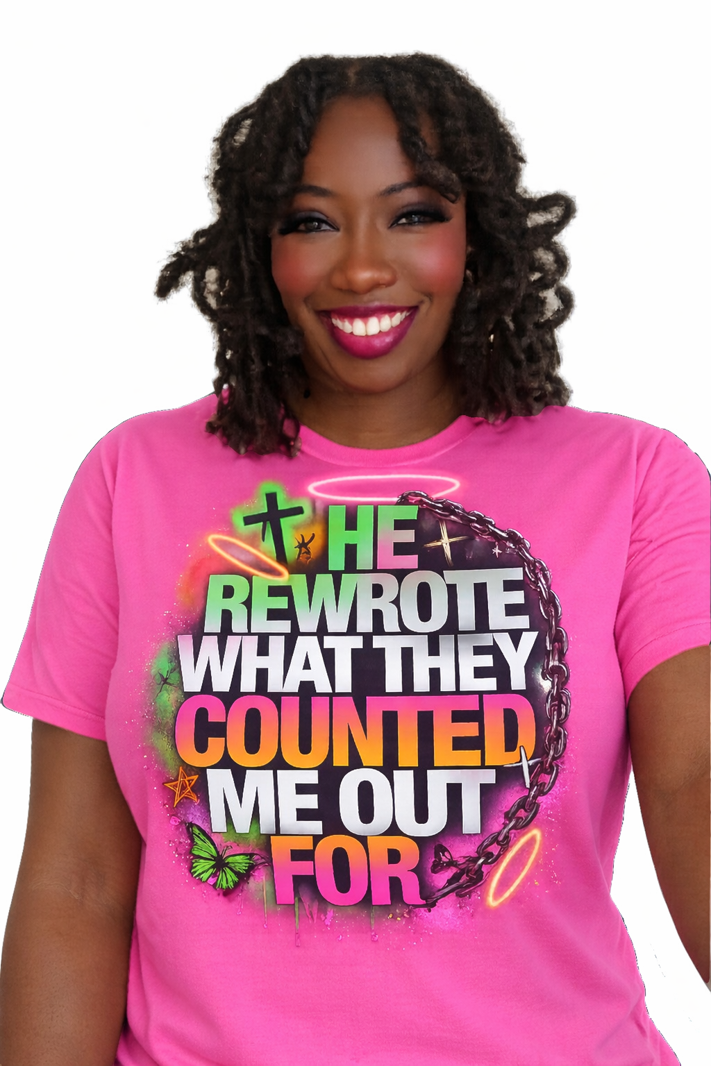 He Rewrote what they counted me out for T shirt
